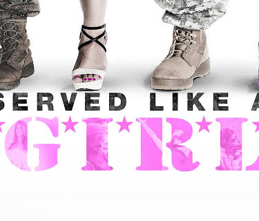 Served Like A Girl (2017)