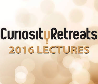 Curiosity Retreats 2016 Lectures