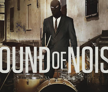 Sound of Noise (2012)