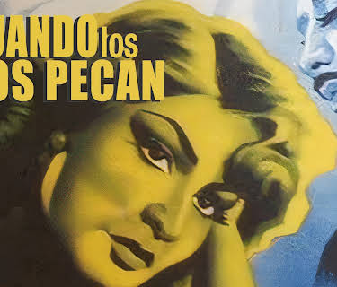Cuando Los Hijos Pecan (2017)