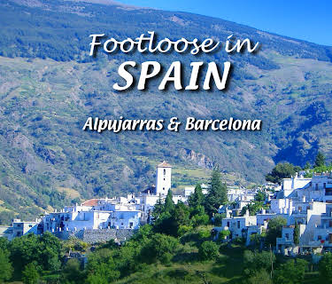 Footloose in Spain - Alpujarras & Barcelona (2006)