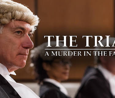The Trial: A Murder In The Family