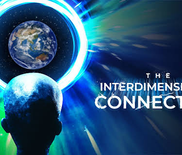 The Interdimensional Connection (2022)