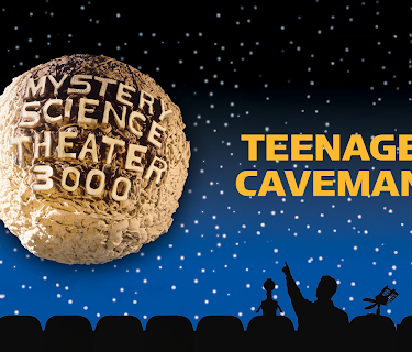 Mystery Science Theater 3000- Teenage Caveman (1988)