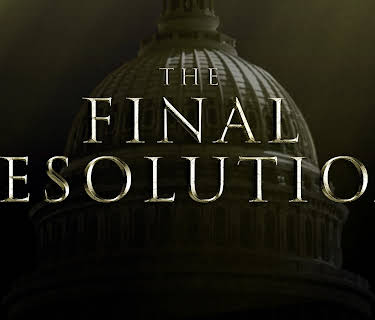 The Final Resolution (2017)