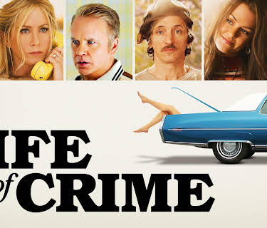 Life of Crime (2014)