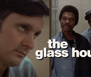 The Glass House (1972)