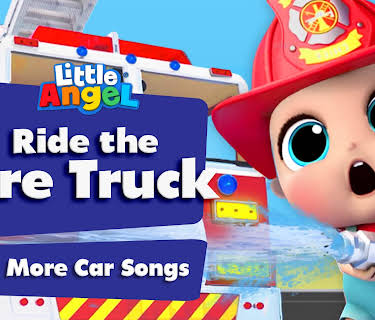 Ride the Firetruck and More Car Songs