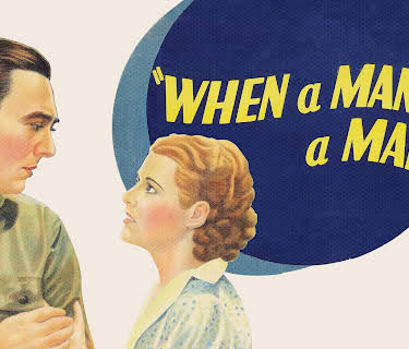 When a Man's a Man (1935)