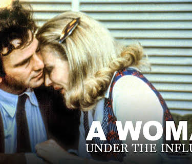 A Woman Under the Influence (1974)
