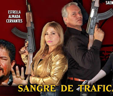 Sangre de traficante (2016)