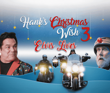 Hank's Christmas Wish 3: Elvis Lives (2025)