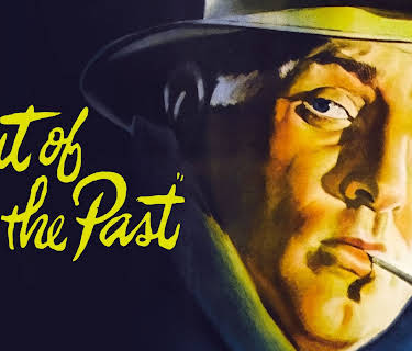 Out of the Past (1947)