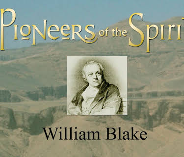 Pioneers of the Spirit: William Blake