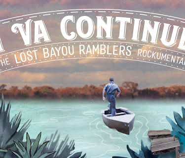 On Va Continuer! The Lost Bayou Ramblers (2019)