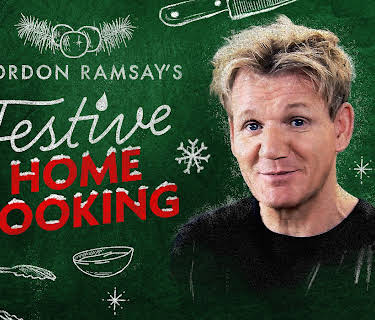Gordon Ramsay's Festive Home Cooking