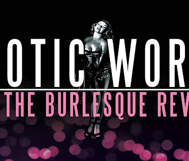 Exotic World and the Burlesque Revival (2012)