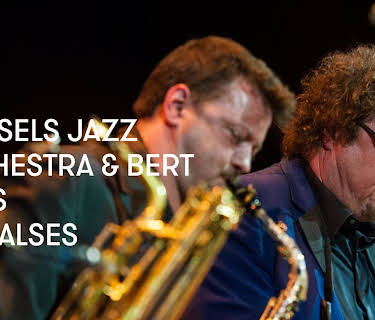 Brussels Jazz Orchestra and Bert Joris - Big Valses (2015)