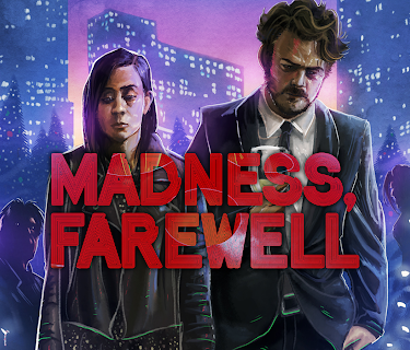 Madness Farewell (2018)
