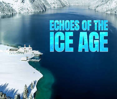 ECHOES OF THE ICE AGE (2024)