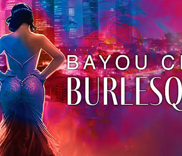 Bayou City Burlesque (2024)