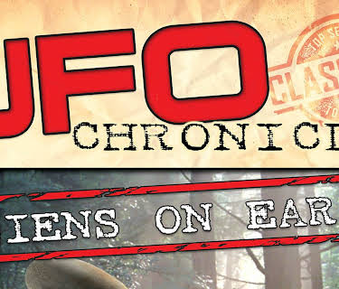 UFO Chronicles: Aliens On Earth (2015)