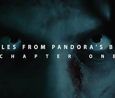 Tales from Pandora's Box: Chapter One (2023)
