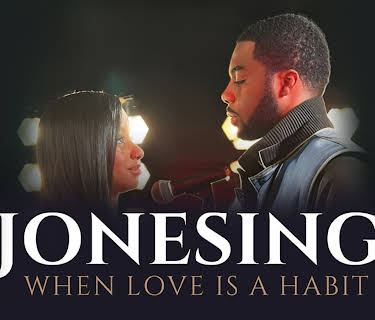 Jonesing: When Love is A Habit (2025)