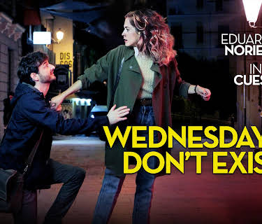 Wednesdays Don't Exist (2015)