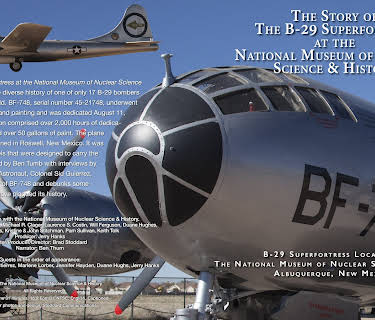 The Story of The B-29 Superfortress at the National Museum of Nuclear  Science & History