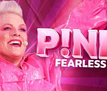 P!nk: Fearless (2024)