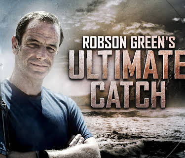 Robson Green's Ultimate Catch