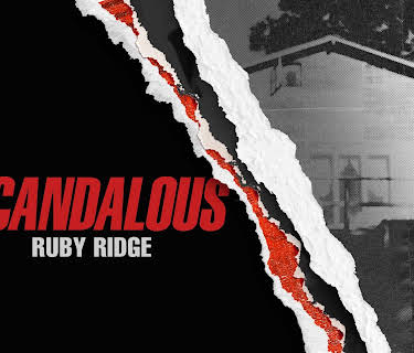 Scandalous: Ruby Ridge (Director's Cut) Season 6