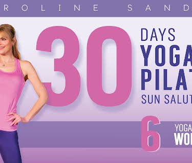 Caroline Sandry: 30 Days Yoga + Pilates: Sun Salutations (2022)