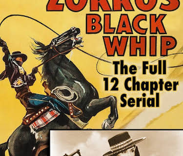 Zorro's Black Whip -1st Female Zorro (1944)
