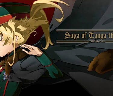 Saga of Tanya the Evil - the Movie - (2019)