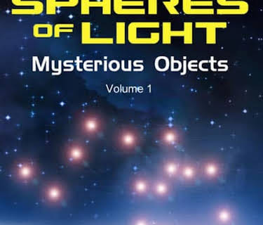 Spheres of Light: Mysterious Objects (2010)