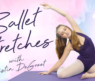 Ballet Stretches With Kristin DeGroot