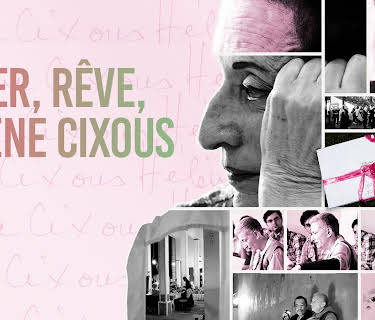 Ever, Reve, Helene Cixous (2023)