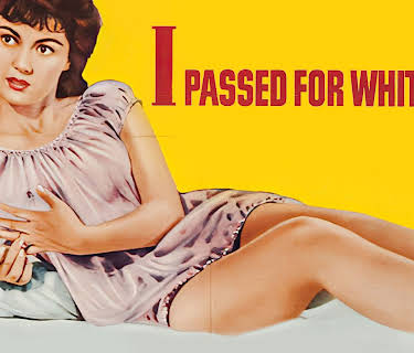 I Passed for White (1960)