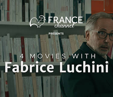 4 Movies with Fabrice Luchini (2024)