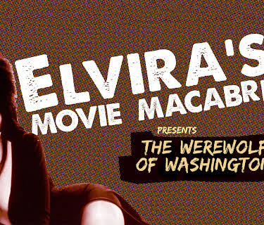 Elvira's Movie Macabre: The Werewolf of Washington (2010)