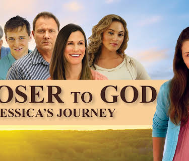 Closer to God: Jessica's Journey (2012)
