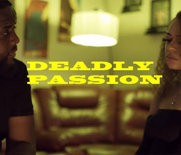Deadly Passion (2021)