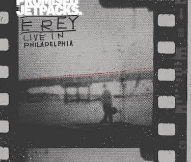We Were Promised Jetpacks: E Rey - Live In Philadelphia (2014)