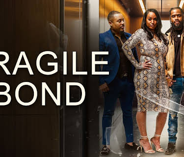 Fragile Bond (2025)