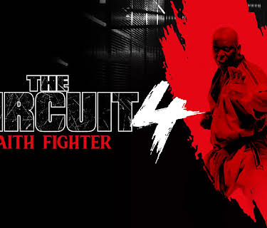 The Circuit 4 Faith Fighter (2024)