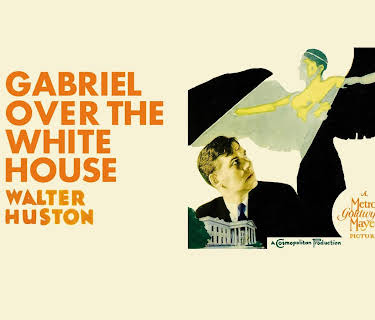 Gabriel over the White House (1933)