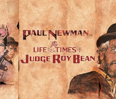 The Life and Times of Judge Roy Bean (1972)