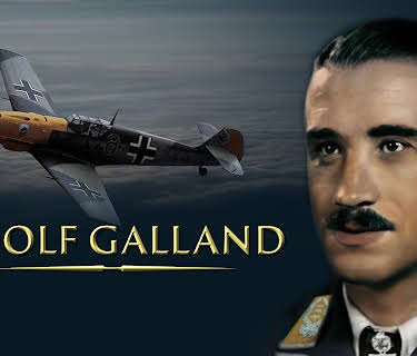 Adolf Galland Legacy